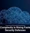Cloud Complexity Is Rising Faster Than Security Defenses