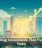 Technology Investments That Pay Off for Years