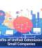 The Benefits of Unified Communications for Small Companies