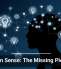Common Sense: The Missing Piece in AI