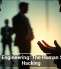 Social Engineering: The Human Side of Hacking