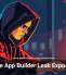 No-Code App Builder Leak Exposes Data